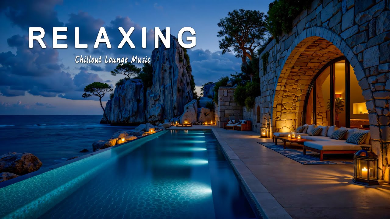 Deep Night Chillout Lounge 🌊 Seaside Background Lounge Music for Relaxing Mind