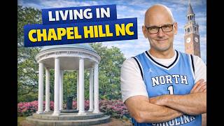 Living in Chapel Hill