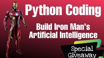 Build Artificial Intelligence using Python | Iron Man