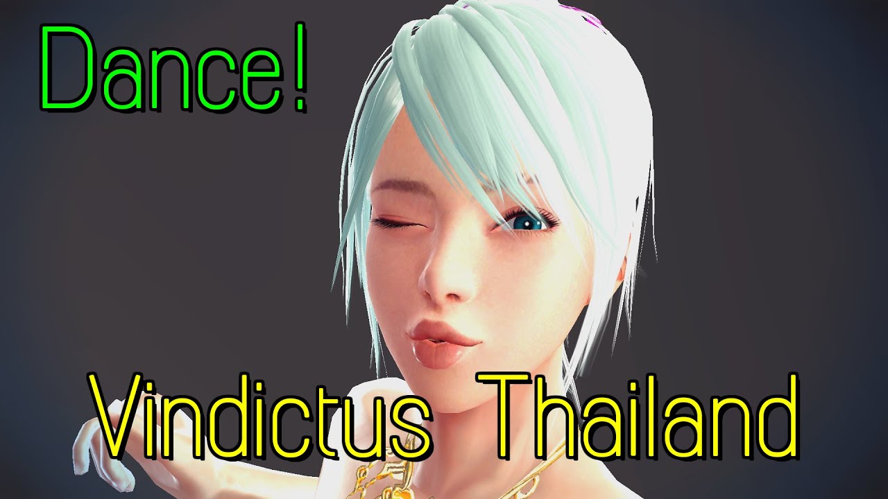 Vindictus Thai - Sexy Back Dance !