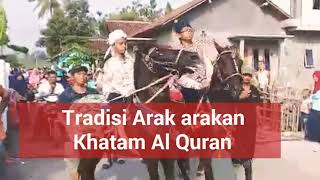 Tradisi Arakan Khatam Al Quran