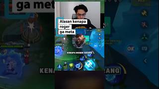 alasan roger ga meta#mobilelegends #roger#kabuki