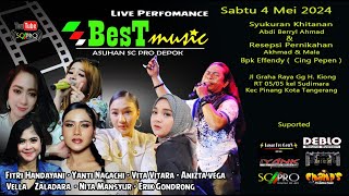 SC PRO DEPOK - Live BesT Music - Khitanan Abdi Bery Ahmad \u0026 Resepsi Pernikahan Ahmad \u0026 Mala (MALAM)