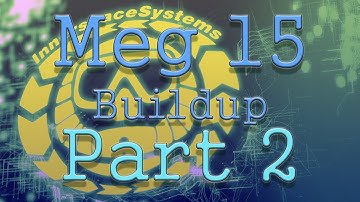 Meg 15 Buildup Part 2
