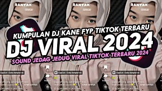 DJ VIRAL 2024 JEDAG JEDUG FULL BASS TERBARU