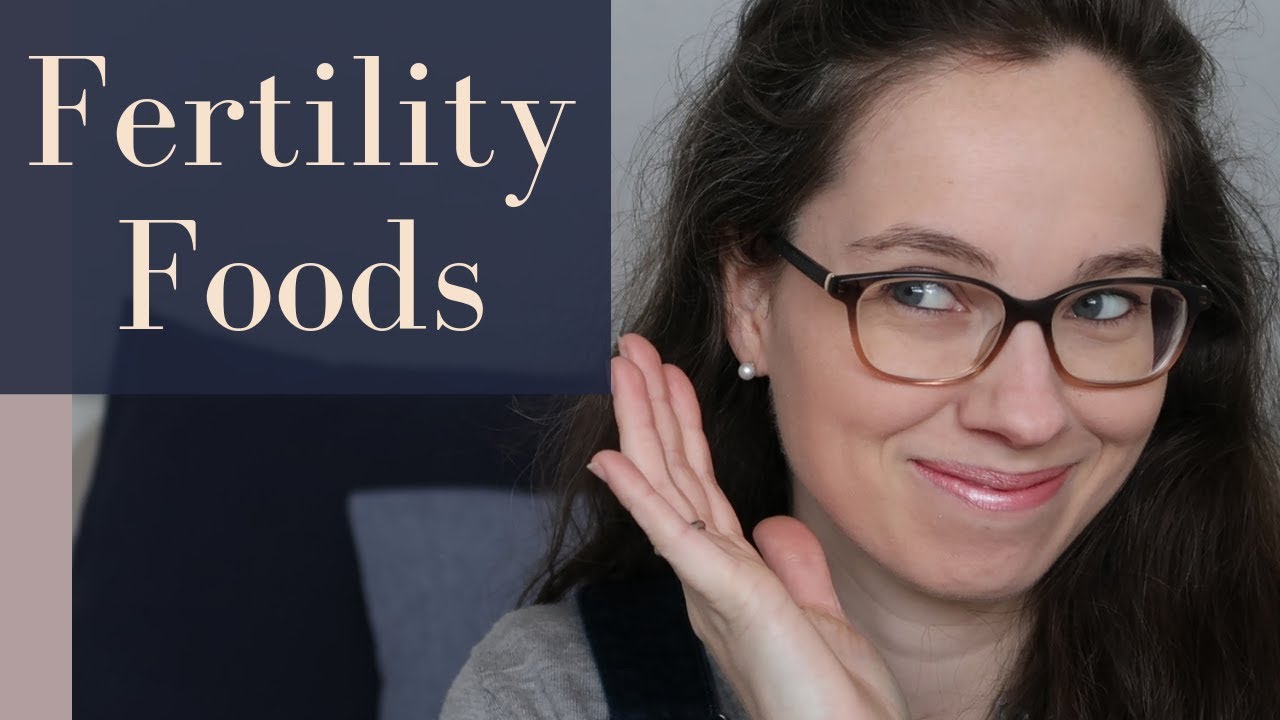 My 9 favorite fertility boosting foods