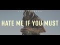 Azizi Gibson - Hate Me If You Must (Official Music Video)