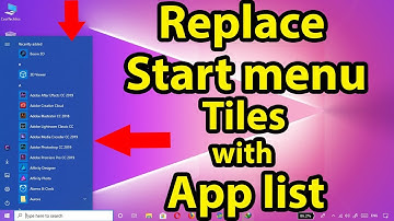 Replace Start menu tiles with the app list on Windows 10