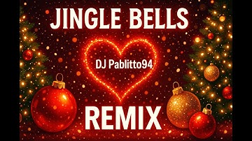 🎄 Jingle Bells (DJ Pablitto94 Christmas Club Remix) — The Ultimate Holiday Dance Hit 2025