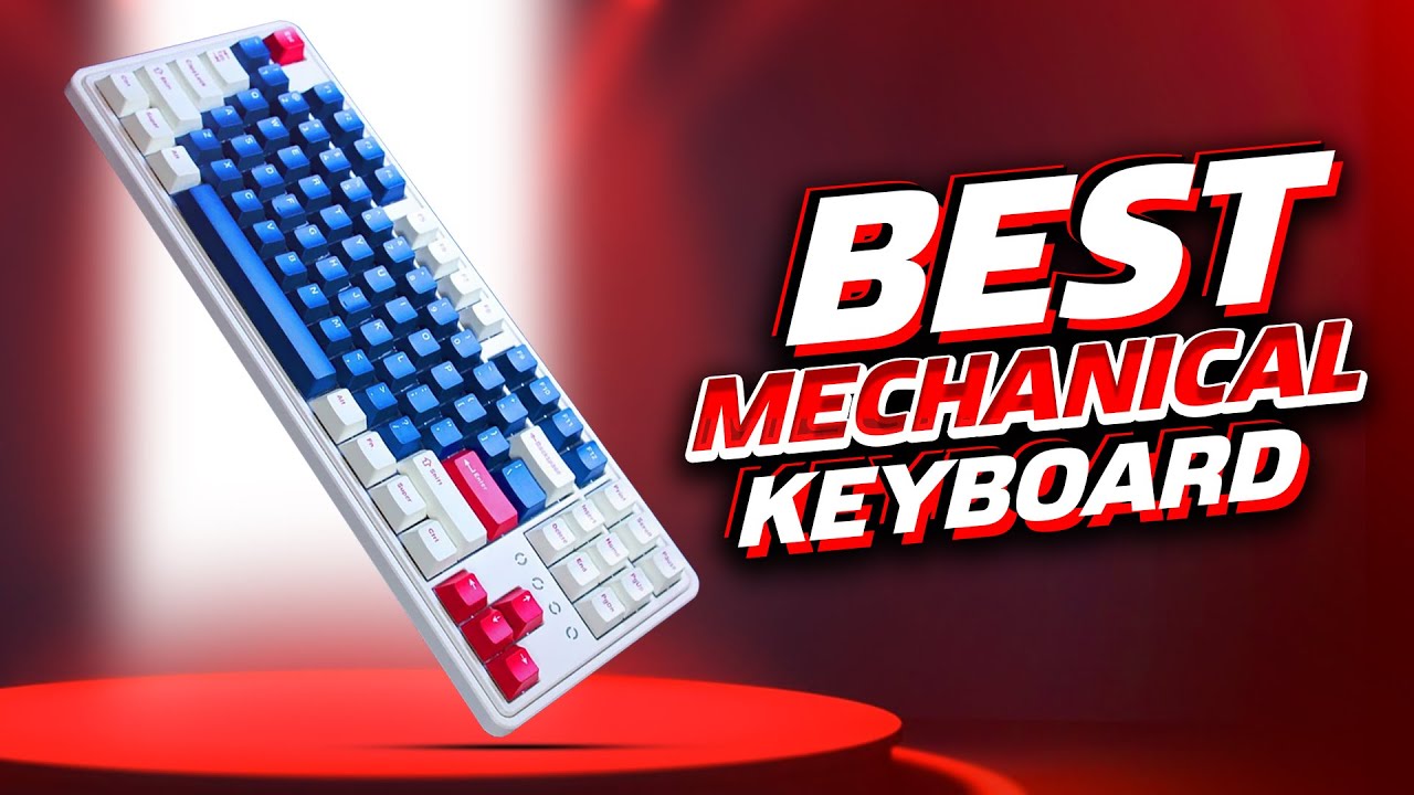 5 Best Mechanical Keyboard 2026 Best Gaming Keyboard 2026 YouTube 