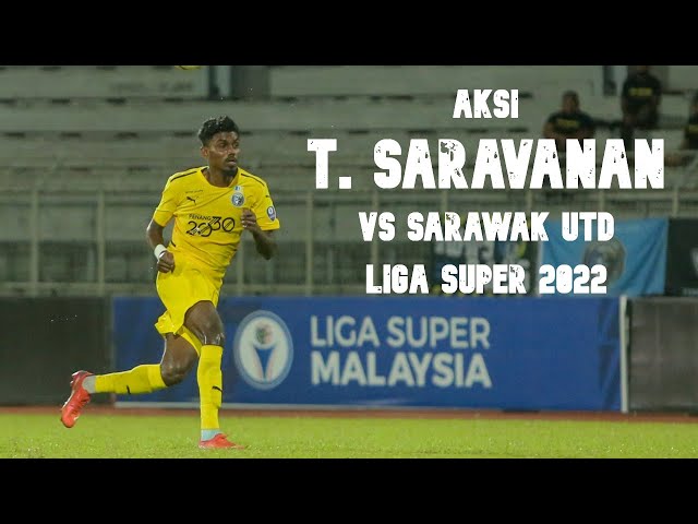 Aksi T.Saravanan vs Sarawak United ( Liga Super 2022 ) class=