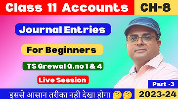 Journal Entries | Rules of Debit and Credit | TS GREWAL Q.NO 1,4 📚📚