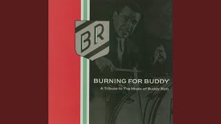 Video thumbnail of "Burning For Buddy - A Tribute To The Music Of Buddy Rich - Nutville"