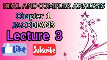 #Real_and_complex_analysis (ch-1)Examples of exercise 1.1 (L-3) jacobian
