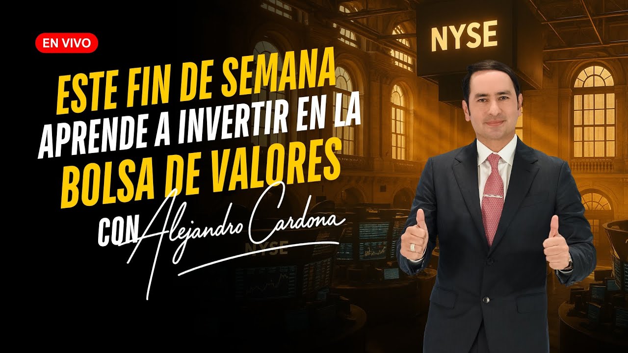 ESTE FIN DE SEMANA: Aprende a INVERTIR en la bolsa de valores de USA ...