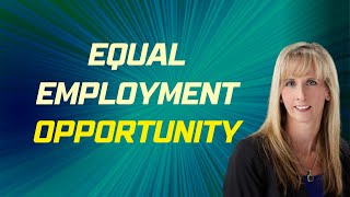 What is EEO (Equal Employment Opportunity)?