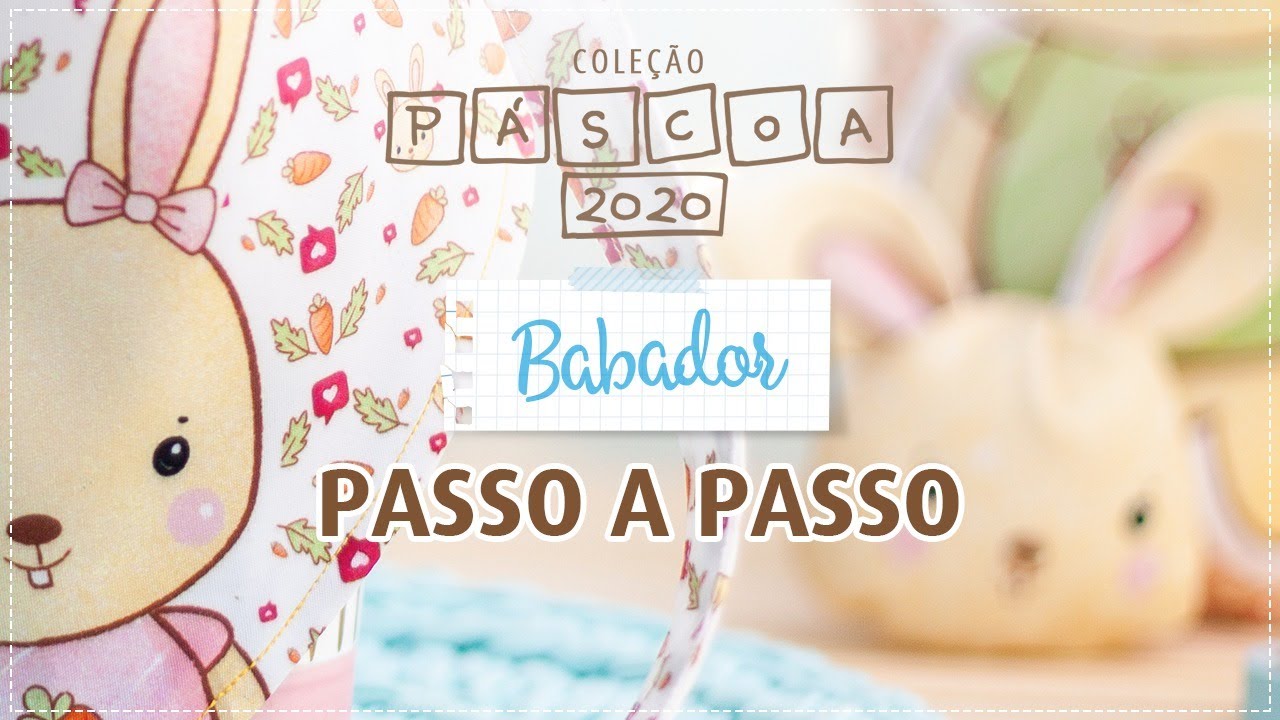 Passo a passo Babador Bandana - Coleção Páscoa 2020
