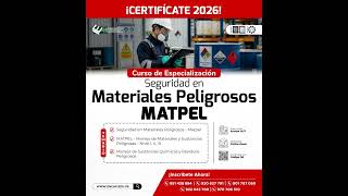 ⚠️ 𝗖𝗨𝗥𝗦𝗢: SEGURIDAD EN MATERIALES PELIGROSOS – MATPEL
