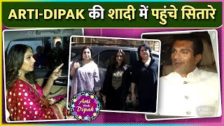 Arti-Dipak Wedding: Bipasha-Karan & Farah-Sajid, Arbaaz Khan Arrive At Wedding Venue | Live Visuals