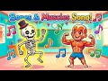 “Sing Along! Bones & Muscles Song for Kids 🎵 Learn Human Body”