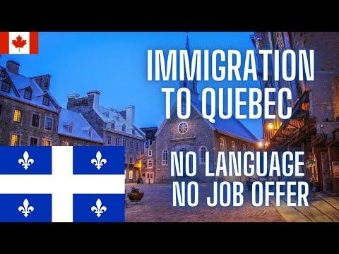 Easiest Way to Immigrate to Quebec in 2022 | Quebec Immigration Program