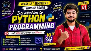 Introduction to Python Programming | Class 12 Computer Application & Science | Lecture 1 | বাংলা
