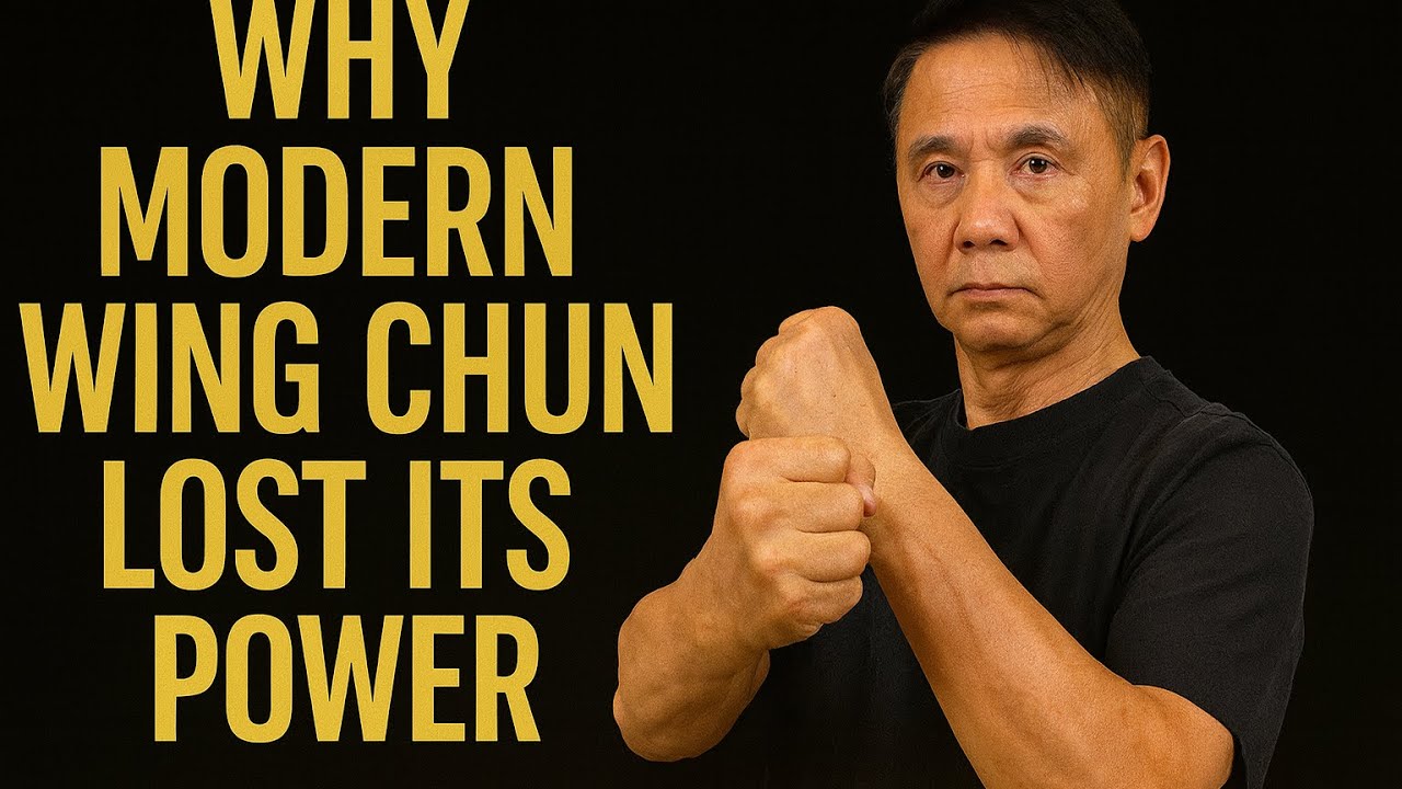 Why Modern Wing Chun Lost Its Power