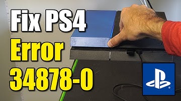 How to Fix PS4 Error Code CE-34878-0 An error has occurred with the application