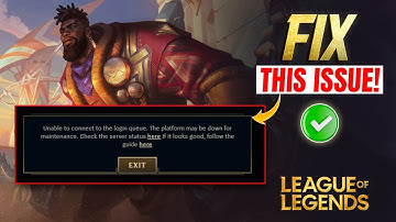 How to Fix Unable to Connect to The Login Queue Error in League of Legends PC