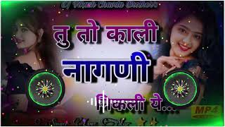 {2} Tu Toh Kali Nagmani Dj Vikas chawda Song Dj Remix 2026 Dj King Singer Love Star Super Hit song