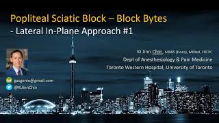 Popliteal Sciatic Block - In-plane Approach #1 ("Block Bytes")