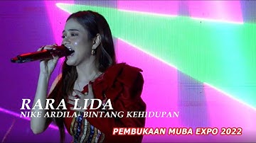 RARA LIDA NIKE ARDILA BINTANG KEHIDUPAN - PEMBUKAAN MUBA EXPO 2022 || HUT MUBA 66