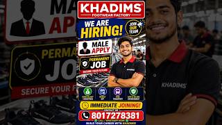 Khadims Footwear Manufacturing Company Job In Kolkata  | Permanent Job Same Day Join#urgenthiring