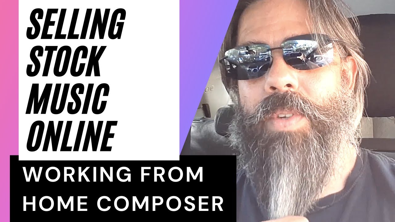 Selling Stock Music Online | Working From Home Composer
