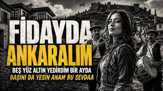 Fi̇dayda Ankaralim - Güzeli Oynatırlar Ankara Oyun Havası - Halk Müziği - Anatoliax