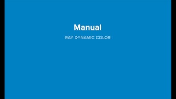 Ray Dynamic Color 2 Manual