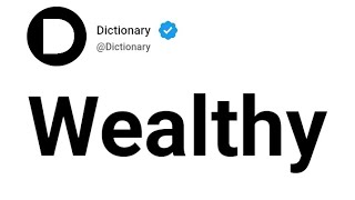Wealthy Meaning In English