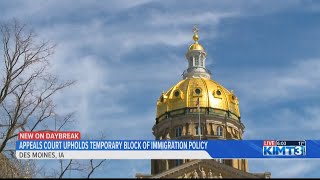 Appeals court upholds temporary block of Iowa immigration policy