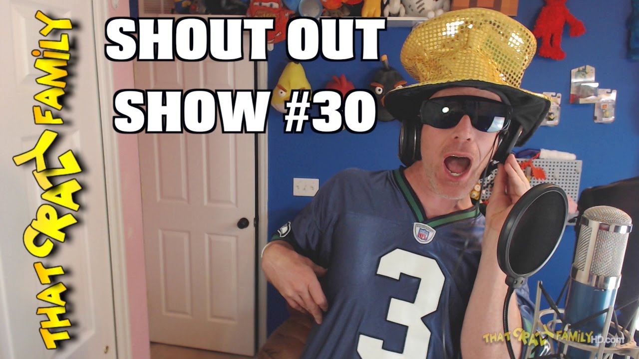 ThatCraZyFamily Shout OUT SHOW #30!