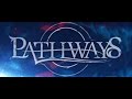 Pathways  portrait official lyric