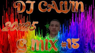 DJ CALVIN {▪︎G MIX #15▪︎} 20x25