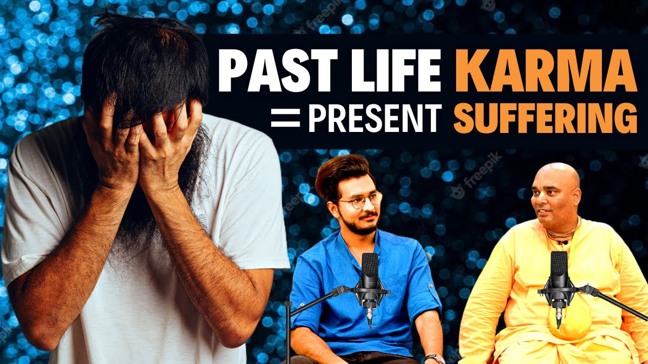 How Past Life Karma Impacts Present Suffering Rishi Upadhyay Saint How Past Life Karma Impacts Present Suffering Rishi Upadhyay Saint