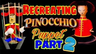 Recreating Pinocchio's Daring Journey Puppets Part 2 | Animatronics + Imagineering