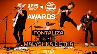 FONTALIZA – &quot;MALYSHKA DETKA&quot; (APPS Music &amp; SZIGET: Awards 2019)