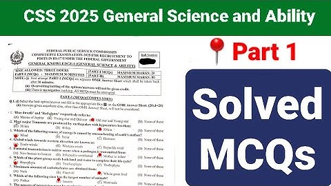 CSS 2025 General Science and Ability Mcqs|CSS 2025 General Science and Ability Paper Solved|CSS 2026