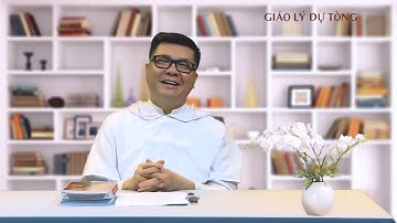 Bài 21 -  Bí tích Rửa Tội.