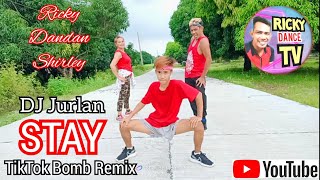 Stay Tiktok Bomb Remix Dj Jurlan Choreography Retro Dandan Rickydancetv