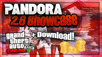 GTA 5 Mod Menu Pandora 2.6 Showcase + Download!
