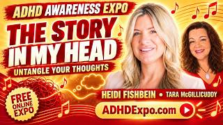 The Story in My Head | ADHD Expo Song Inspired by Heidi Fishbein