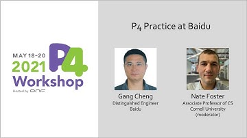P4 Practice at Baidu - Presentation for the 2021 P4 Workshop by Gang Cheng